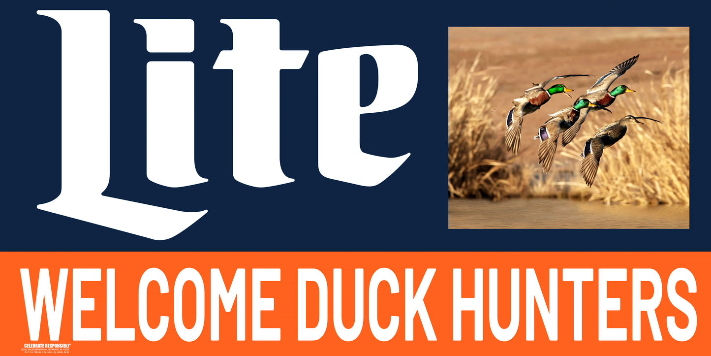 Lite Welcome Duck Hunters 24" x 48" Banner