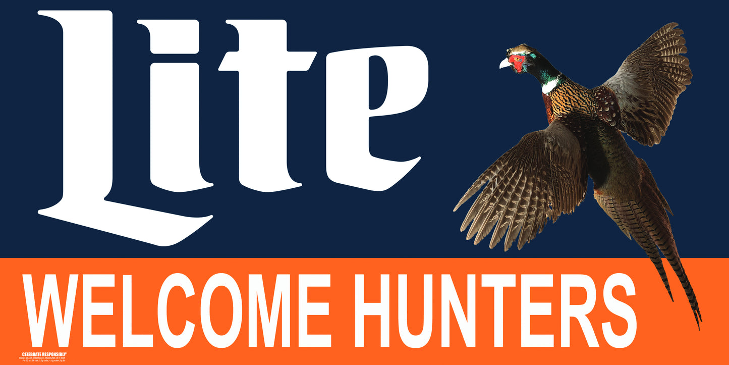 Lite Welcome Pheasant  Hunters 24" x 48" Banner